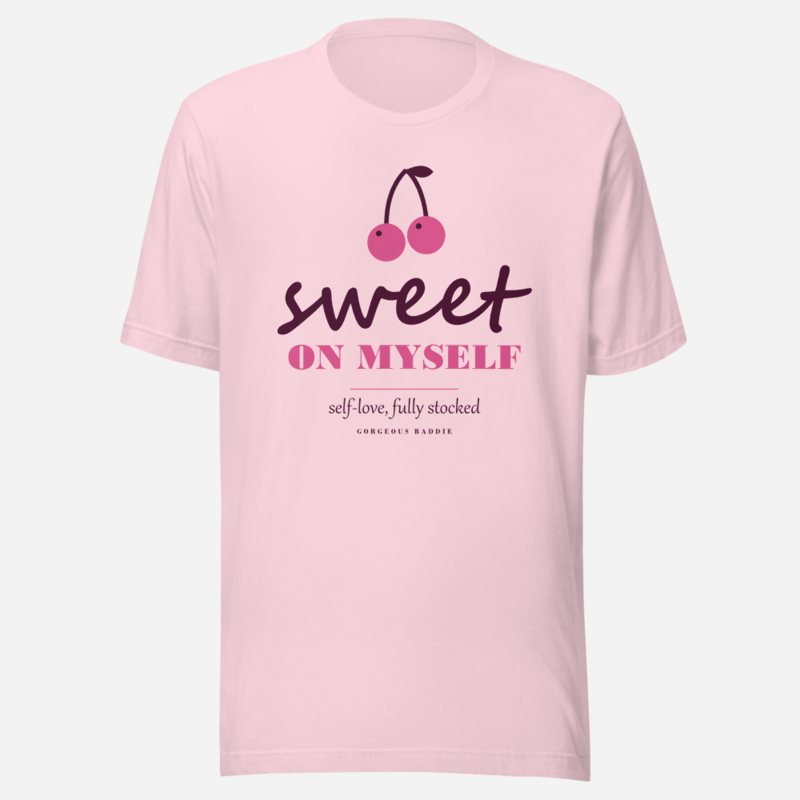Gorgeous Baddie Sweet On Myself Love Notes Tee White Soft Pink