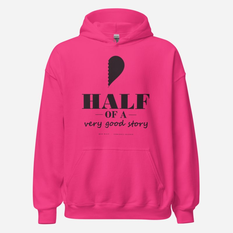 Gorgeous Baddie Half Of A Very Good Story - hers Love Notes Hoodie in Heliconia