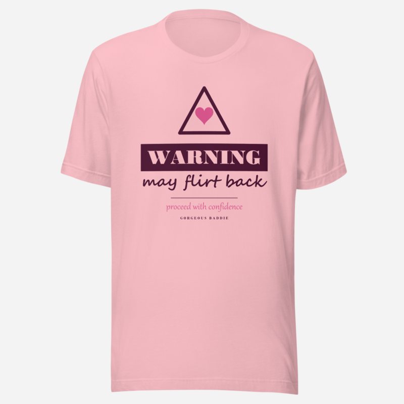 Gorgeous Baddie Warning: May Flirt Back Love Notes Tee White Pink