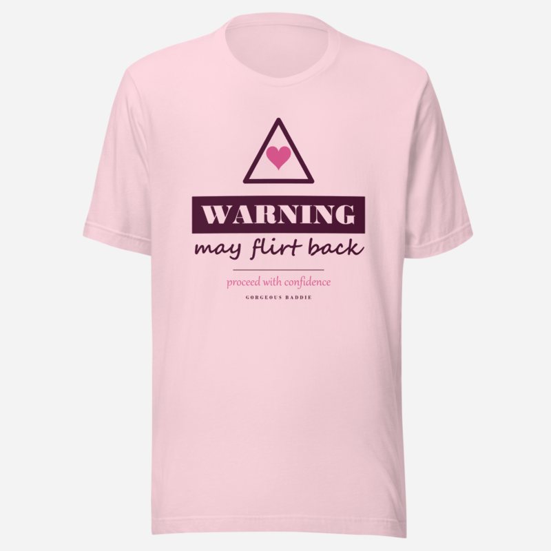 Gorgeous Baddie Warning: May Flirt Back Love Notes Tee White Soft Pink