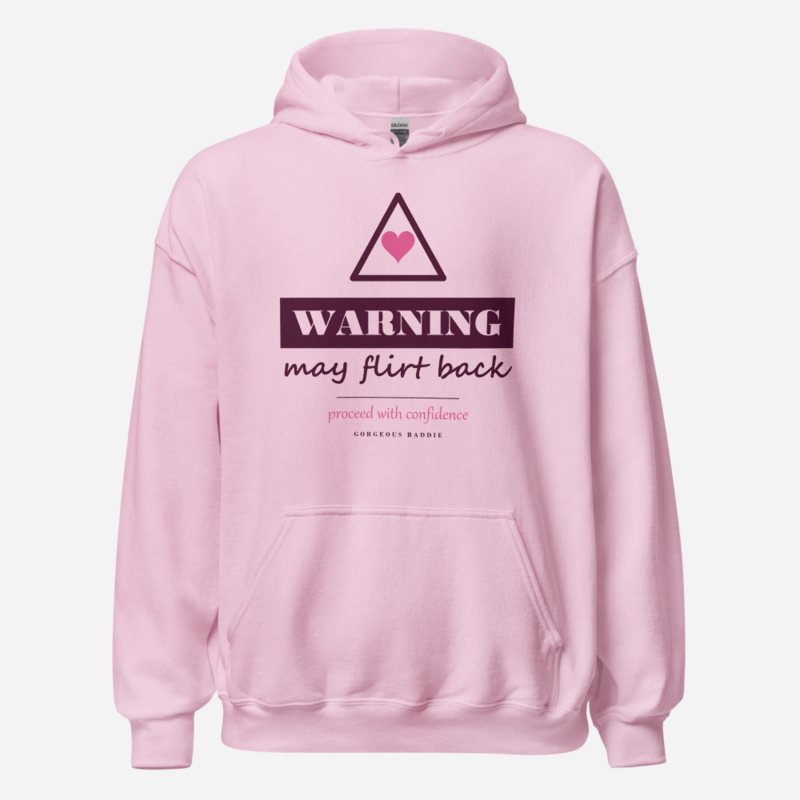 Gorgeous Baddie Warning: May Flirt Back Love Notes Hoodie White Light Pink