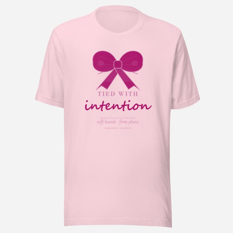 Gorgeous Baddie Tied With Intention Boutique Tee Soft Pink