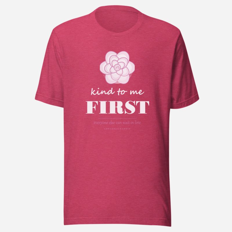 Gorgeous Baddie Kind To Me First Boutique Tee in Heather Raspberry