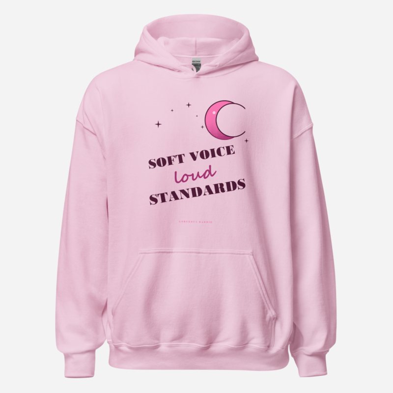Gorgeous Baddie Soft Voice Loud Standards Boutique Hoodie White Light Pink