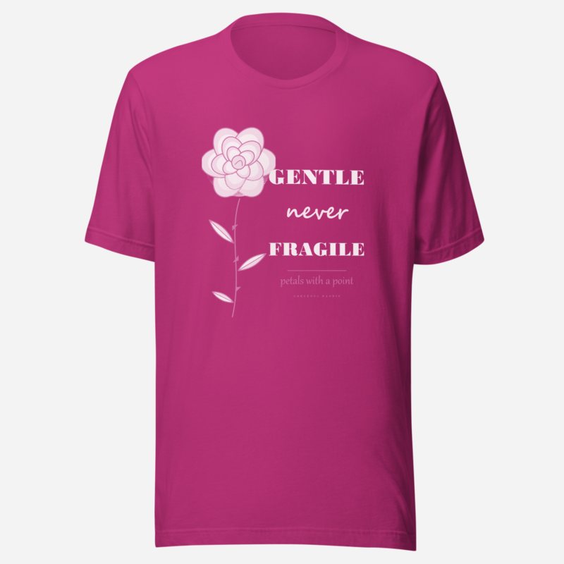 Gorgeous Baddie Gentle Never Fragile Boutique Tee in Berry