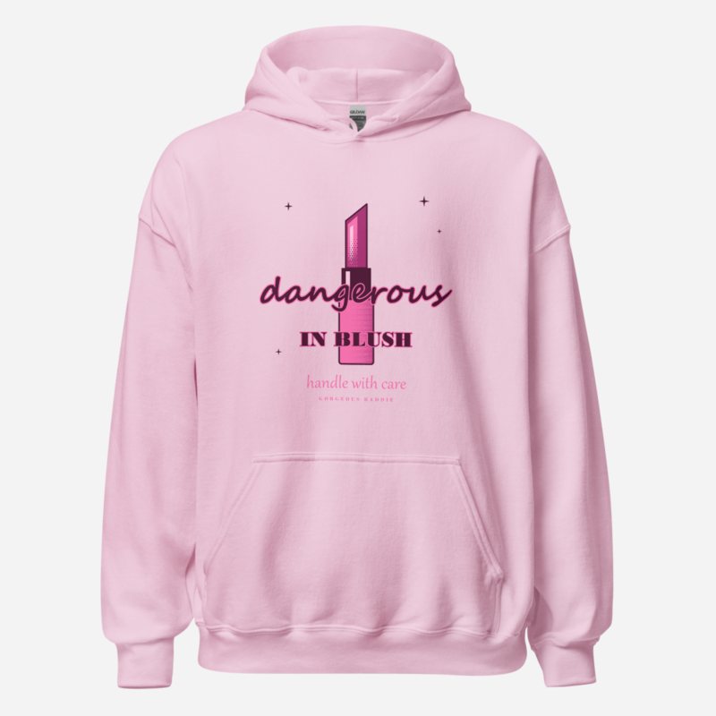 Gorgeous Baddie Dangerous In Blush Boutique Hoodie White Light Pink
