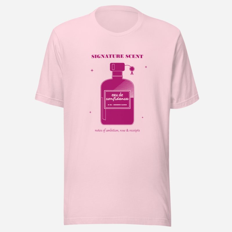 Gorgeous Baddie Signature Scent Confidence Boutique Tee Soft Pink