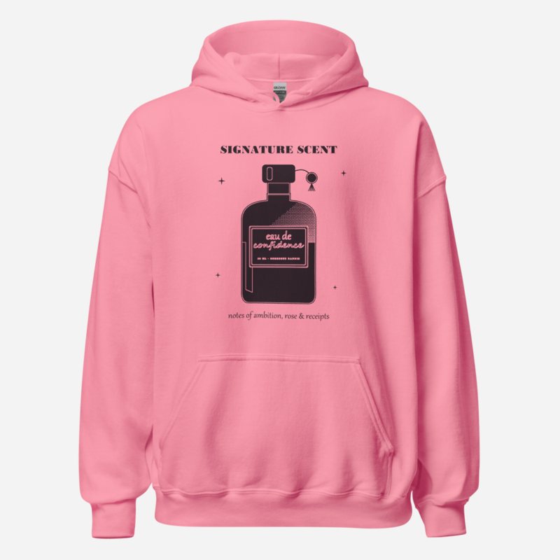 Gorgeous Baddie Signature Scent Confidence Boutique Hoodie Azalea
