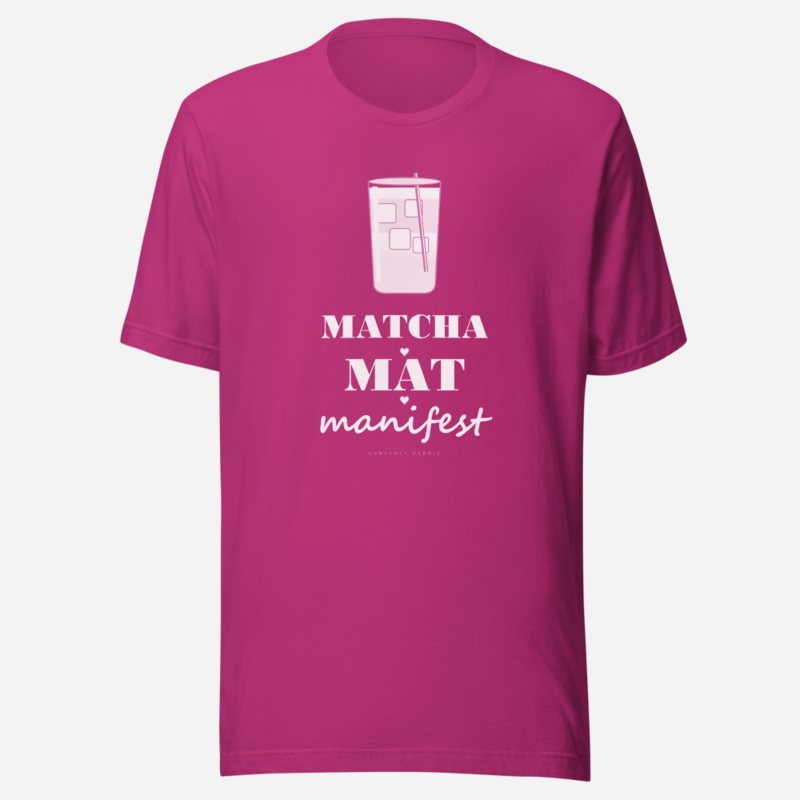 Gorgeous Baddie Matcha Mat Manifest Boutique Tee Berry
