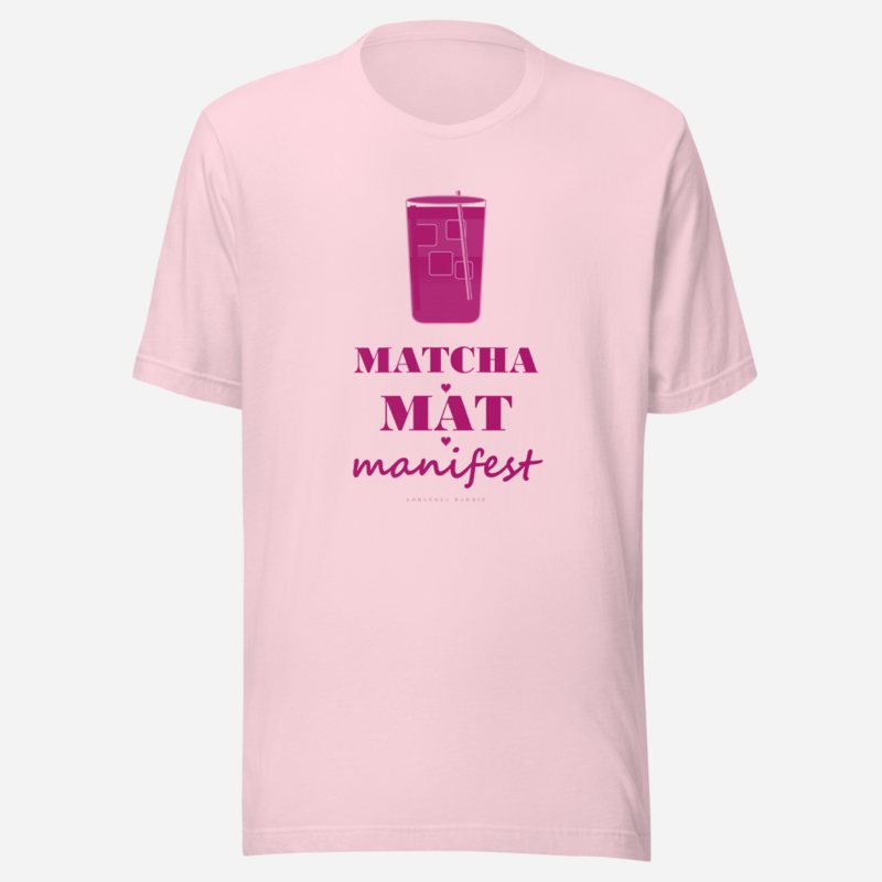 Gorgeous Baddie Matcha Mat Manifest Boutique Tee Soft Pink
