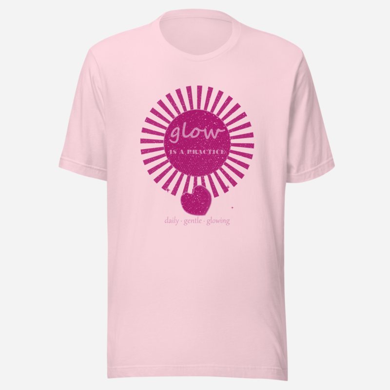 Gorgeous Baddie Glow Is A Practice Boutique Tee Soft Pink