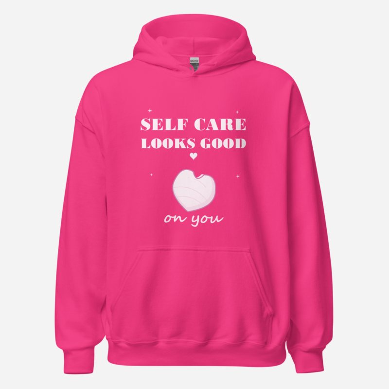 Gorgeous Baddie Self Care Looks Good On You Hoodie Heliconia