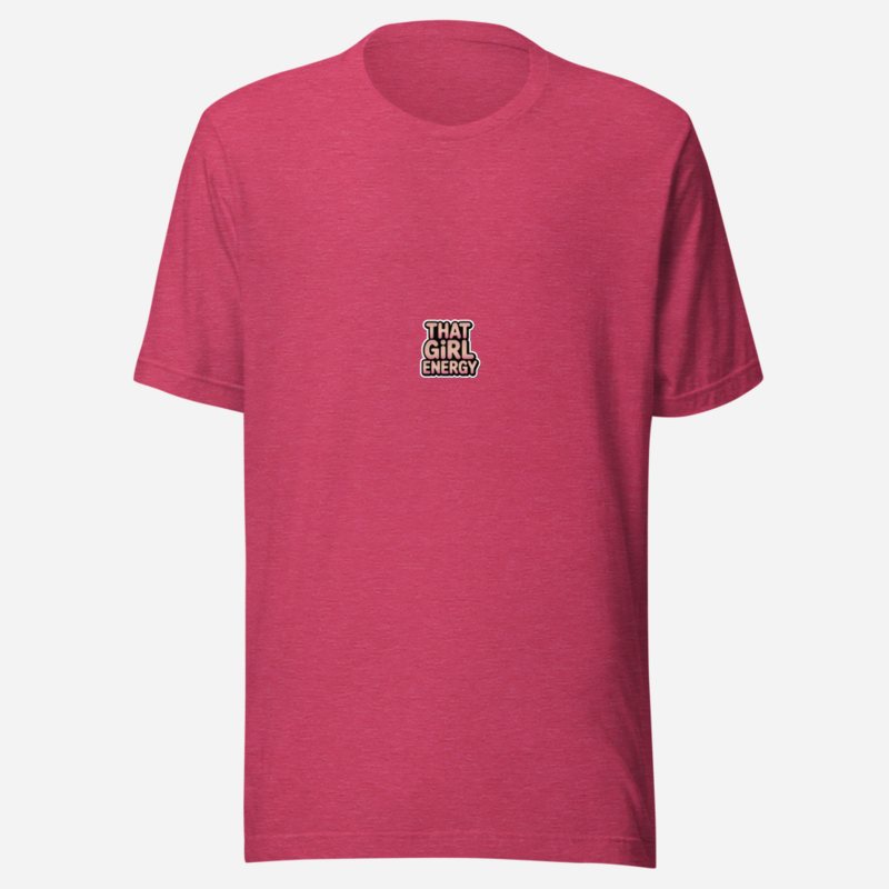 Gorgeous Baddie That Girl Energy Tee in Heather Raspberry