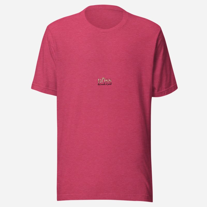 Gorgeous Baddie Boss But Make It Pink Tee Heather Raspberry