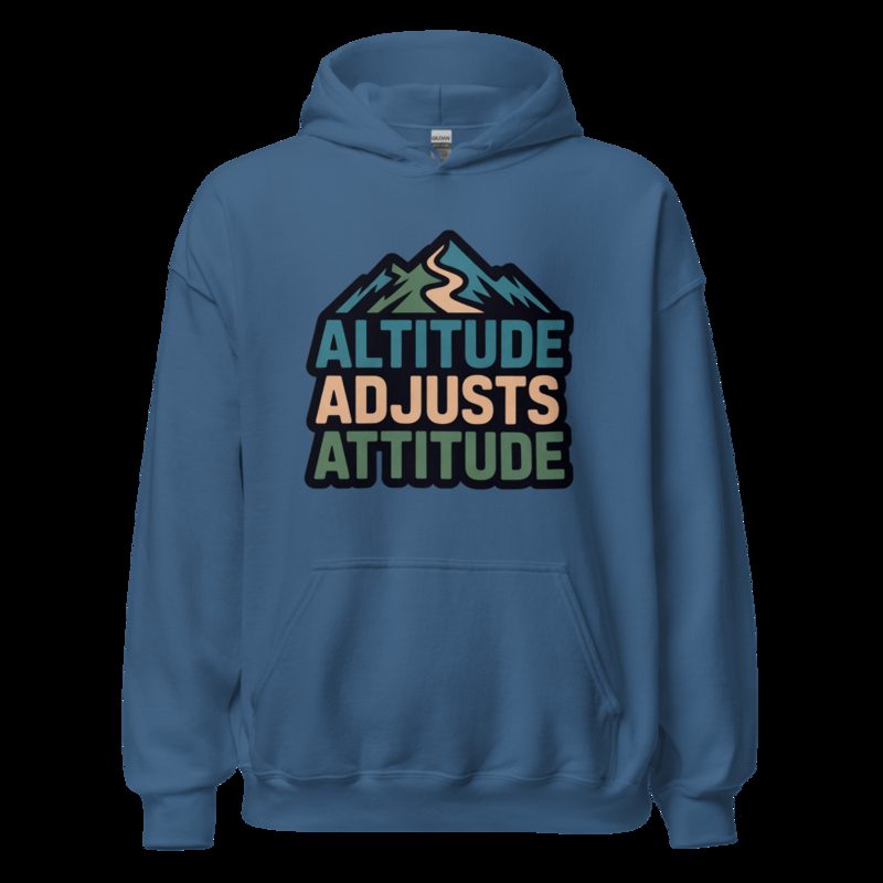 Geographical Effect Altitude Adjusts Attitude Hoodie Indigo Blue