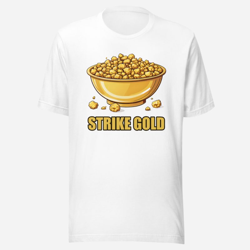 Gold For Real Strike Gold Pan Tee White