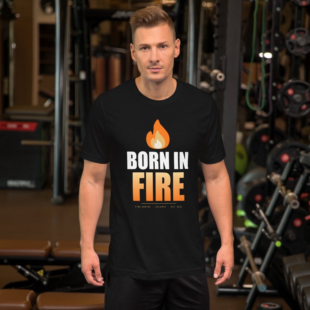 Fire Empire Born In Fire Lux Tee Front
