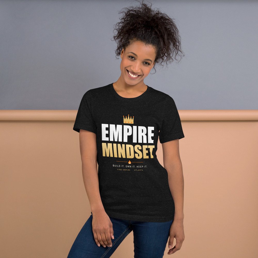 Fire Empire Empire Mindset Lux Tee Front