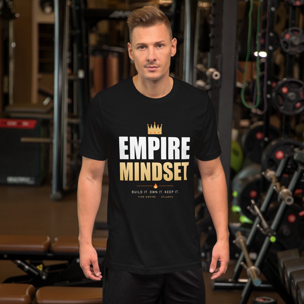 Fire Empire Empire Mindset Lux Tee Front