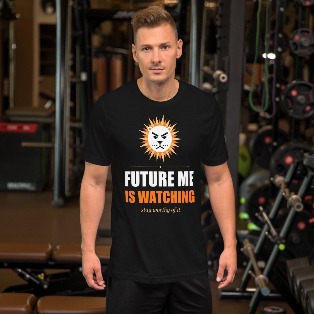 Fire Empire Future Me Is Watching Motivation Tee Front