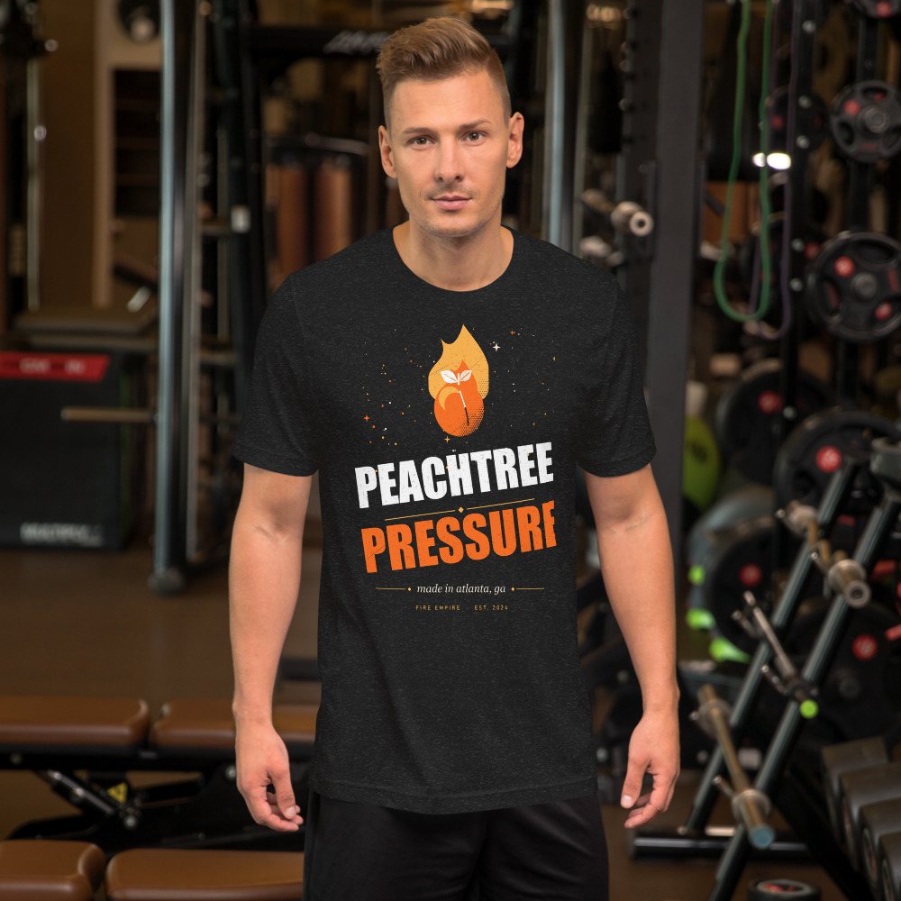 Fire Empire Peachtree Pressure Empire Tee