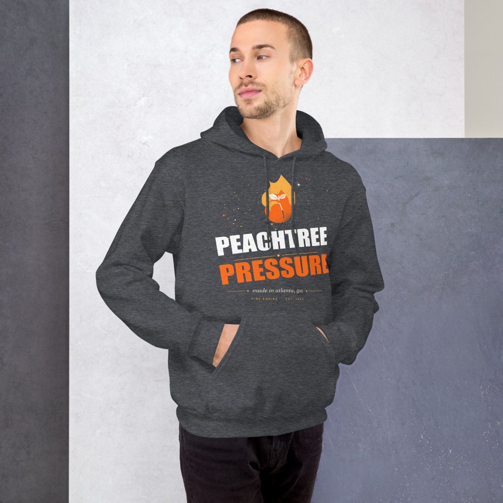 Fire Empire Peachtree Pressure Empire Hoodie Front