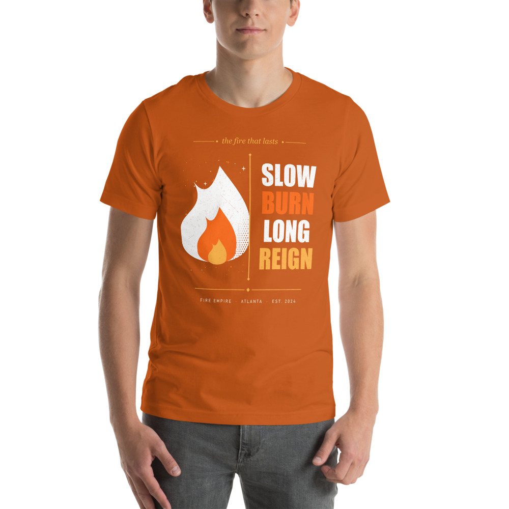 Fire Empire Slow Burn Long Reign Empire Tee Front
