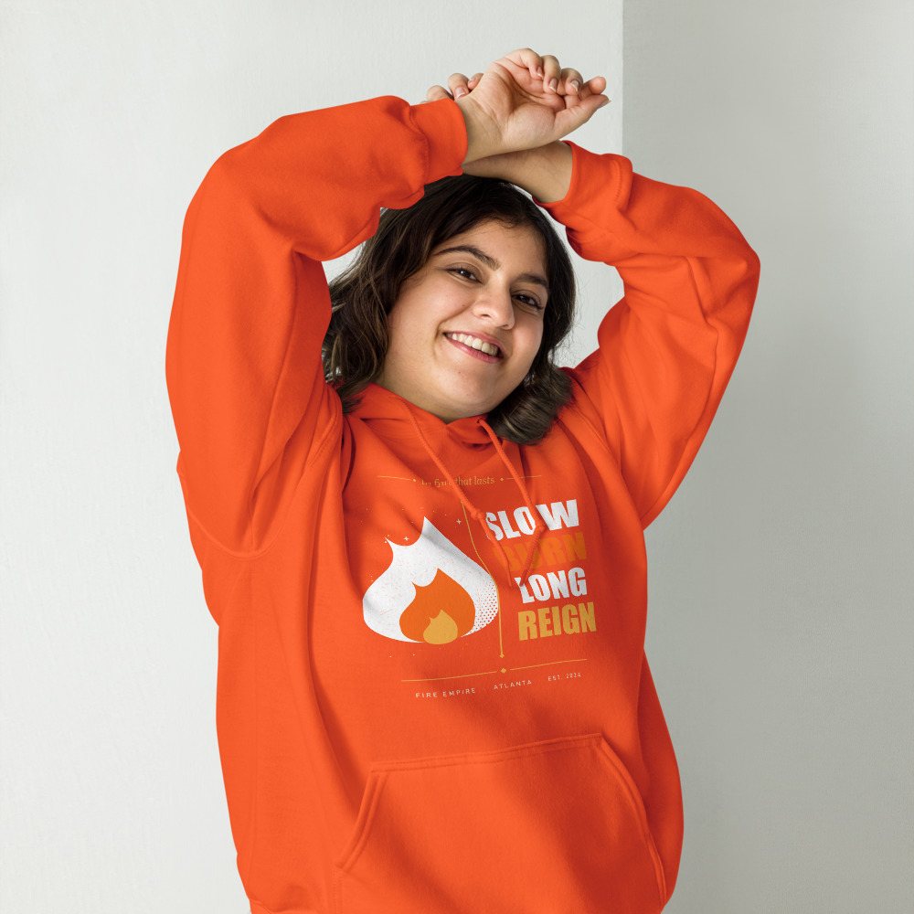 Fire Empire Slow Burn Long Reign Empire Hoodie Front
