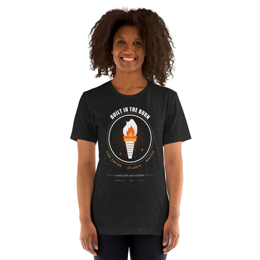 Fire Empire Built In The Burn Empire Tee Front