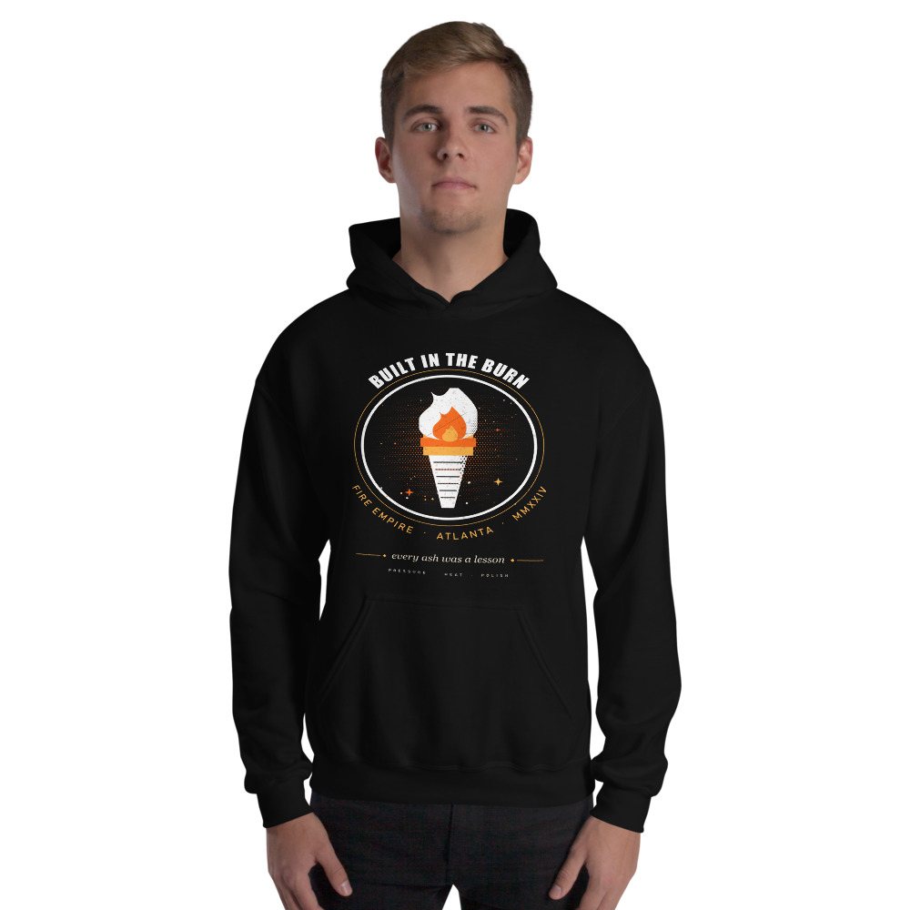 Fire Empire Built In The Burn Empire Hoodie