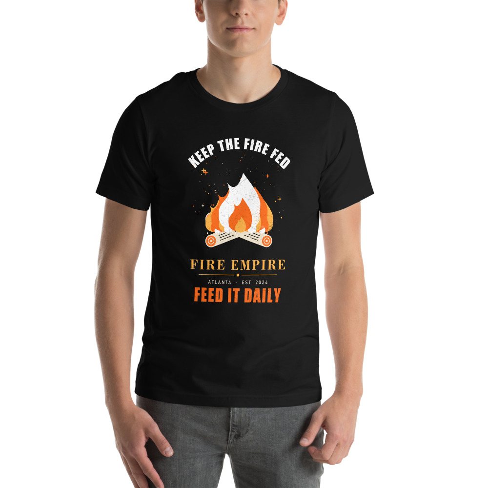 Fire Empire Keep The Fire Fed Empire Tee Front