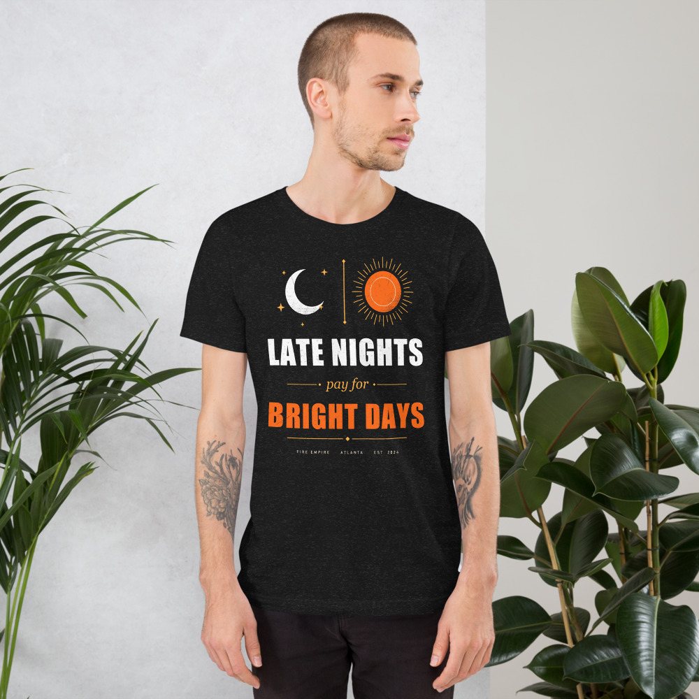 Fire Empire Late Nights Bright Days Empire Tee Front