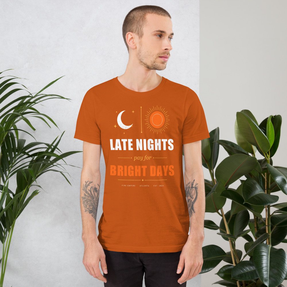Fire Empire Late Nights Bright Days Empire Tee Front