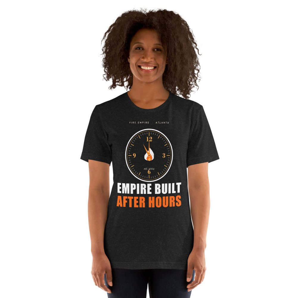 Fire Empire Empire Built After Hours Empire Tee Front