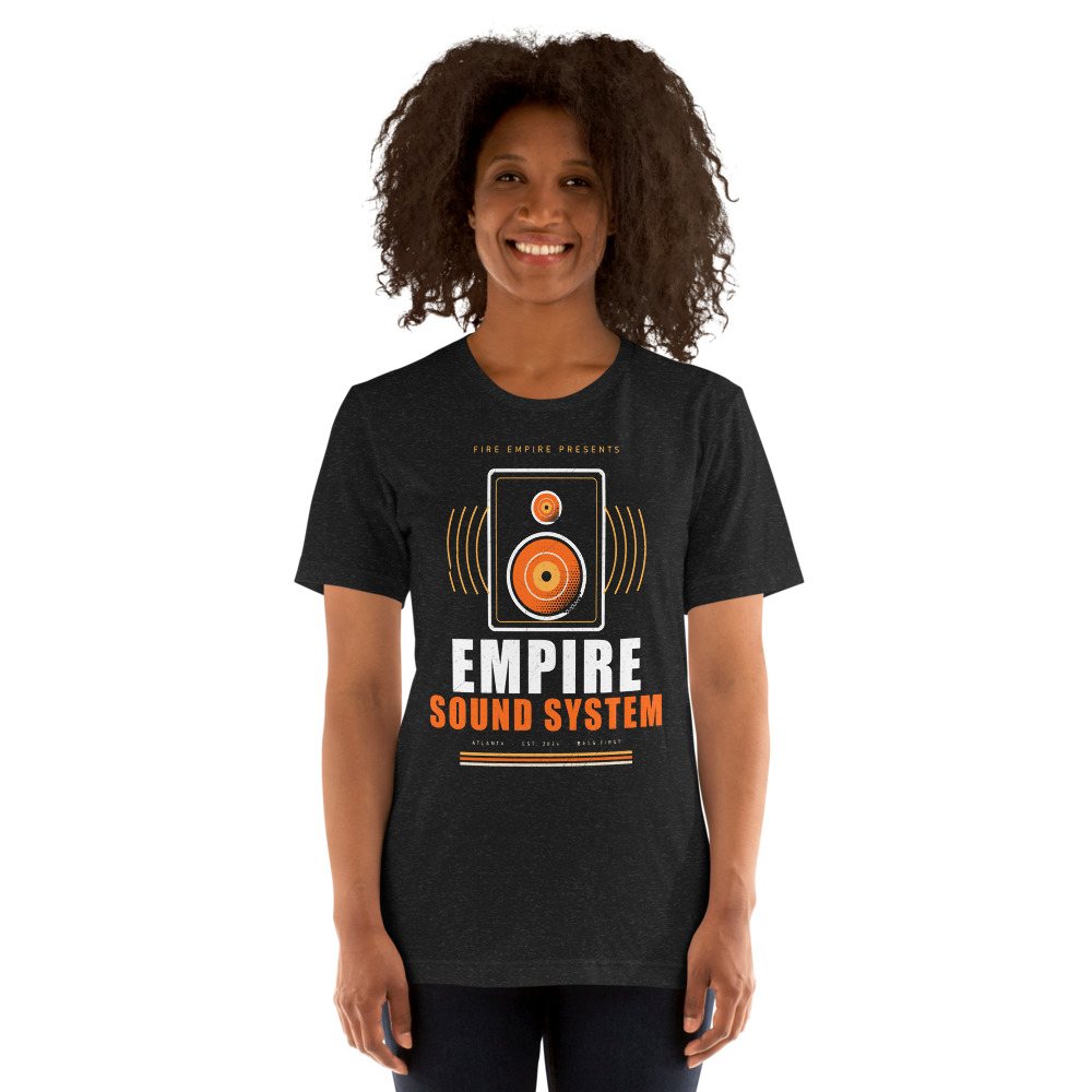 Fire Empire Empire Sound System Empire Tee