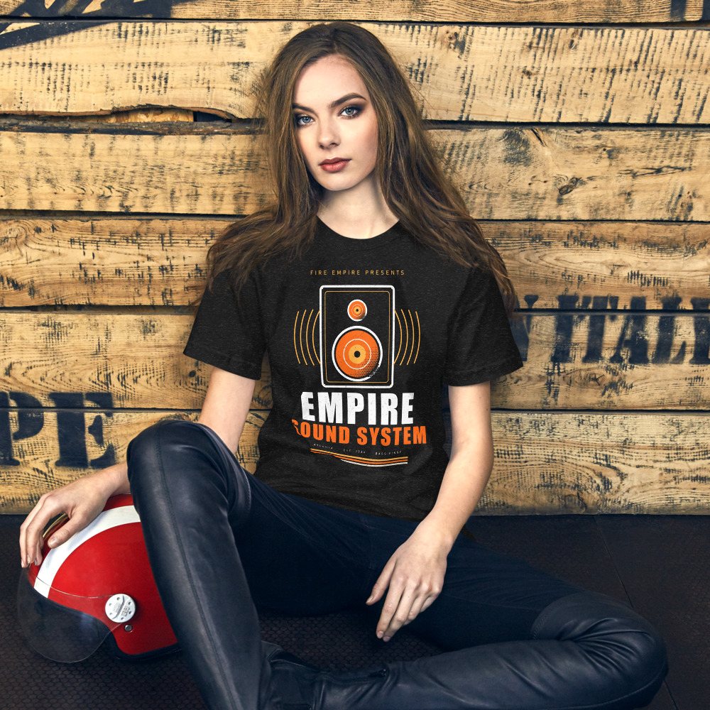 Fire Empire Empire Sound System Empire Tee Front