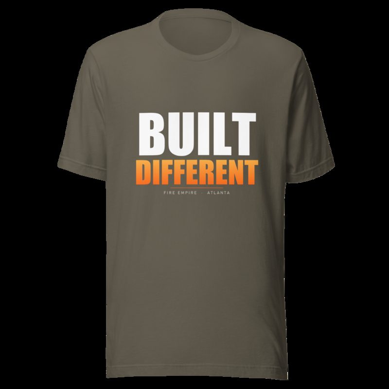 Fire Empire Built Different Tee Army