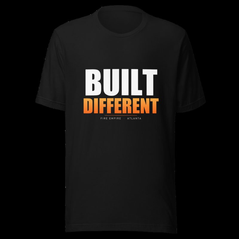 Fire Empire Built Different Tee