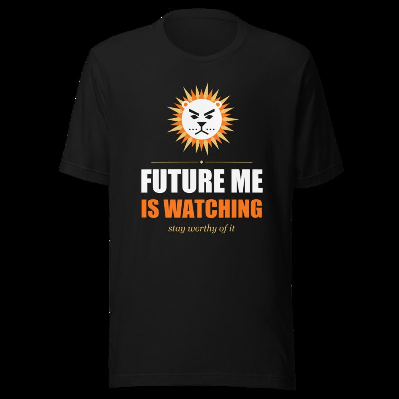 Fire Empire Future Me Is Watching Motivation Tee Black