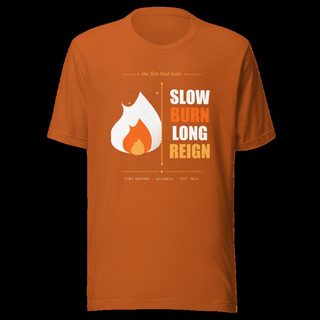 Fire Empire Slow Burn Long Reign Empire Tee Autumn