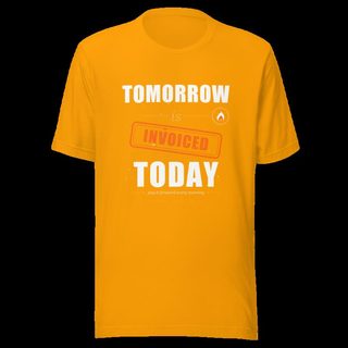 Fire Empire Tomorrow Is Invoiced Empire Tee Gold