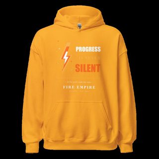 Fire Empire Progress Is Never Silent Empire Hoodie Gold