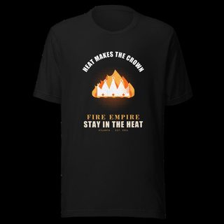 Fire Empire Heat Makes The Crown Empire Tee Black