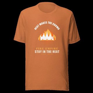 Fire Empire Heat Makes The Crown Empire Tee Heather Autumn
