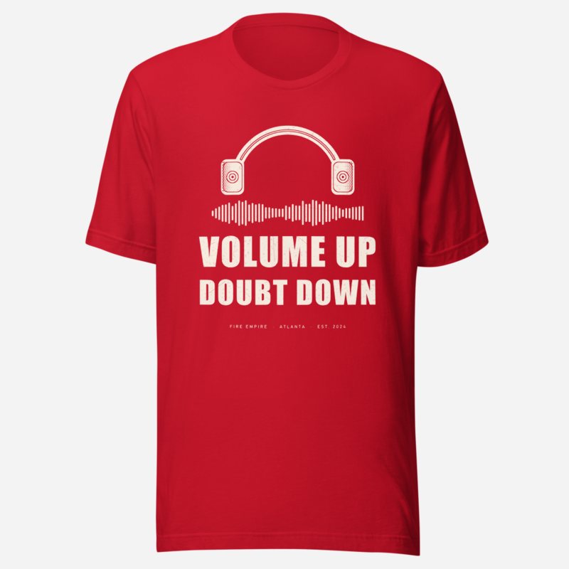 Fire Empire Volume Up Doubt Down Empire Tee in Red