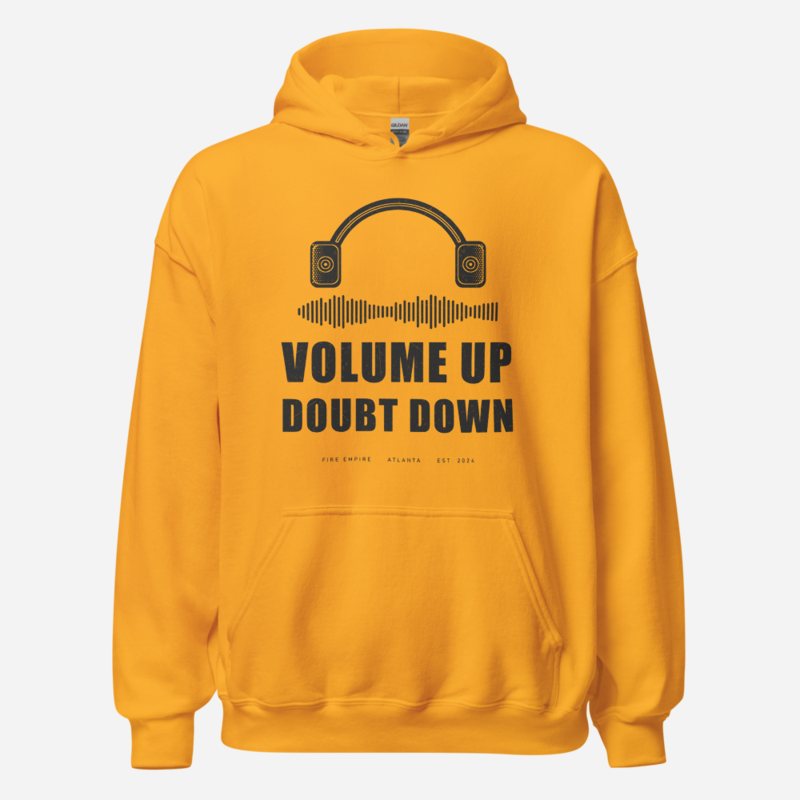 Fire Empire Volume Up Doubt Down Empire Hoodie in Gold