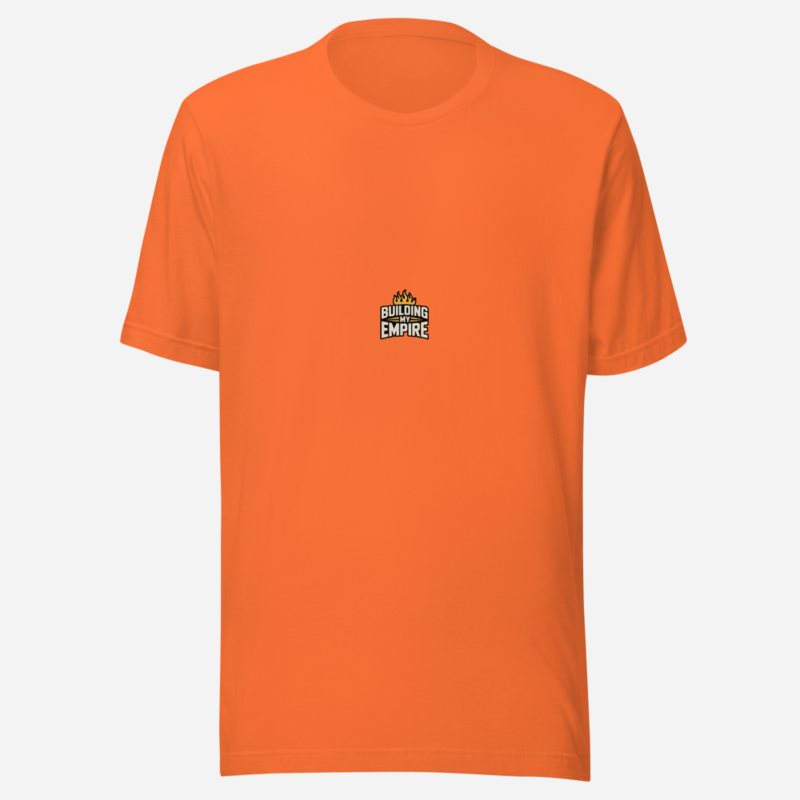 Fire Empire Building My Empire Tee Orange