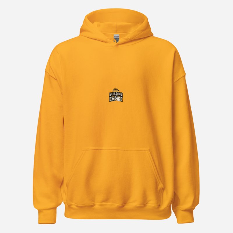 Fire Empire Building My Empire Hoodie Gold