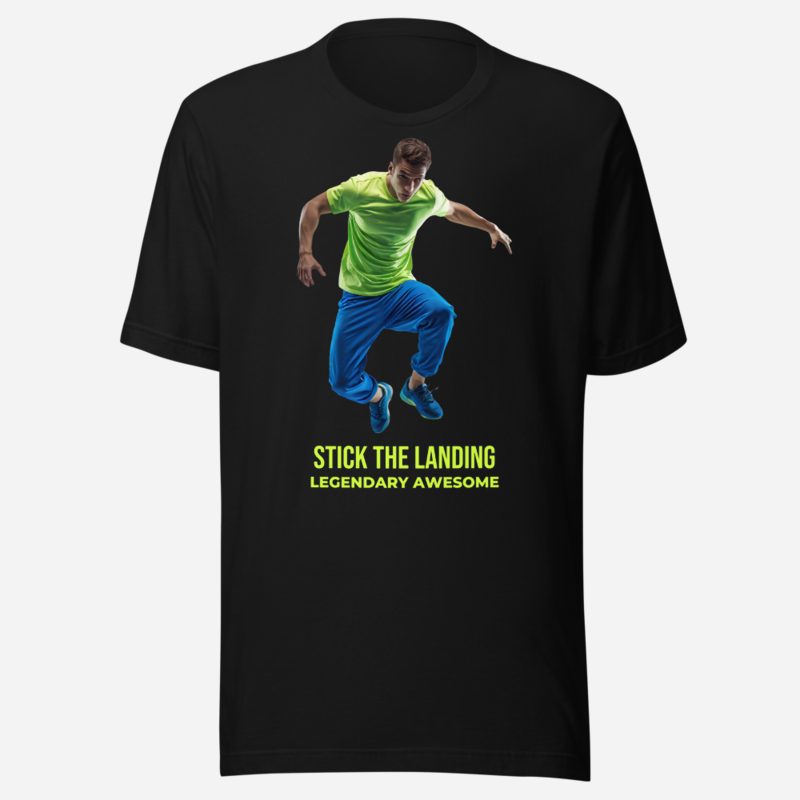 Legendary Awesome Stick The Landing Tee in Black