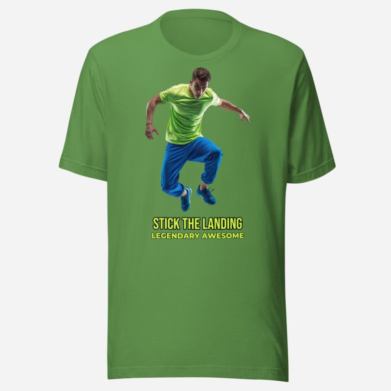 Legendary Awesome Stick The Landing Tee in Leaf